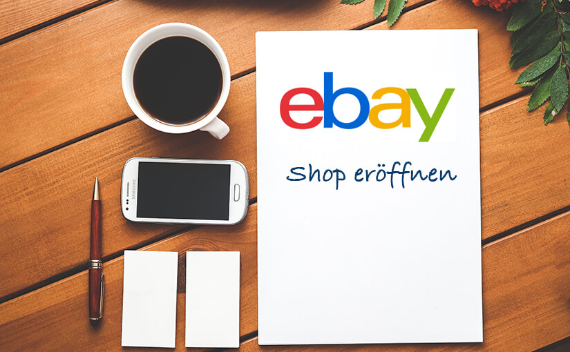 ebay Shop eröffnen